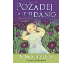 Esther a Jerry Hicks: Požádej a je ti dáno - inspirační karty